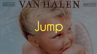 Van Halen jump Lirik Terjemahan