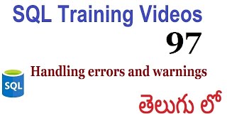 Handling errors and warnings  stored procedure  sql videos in telugu 97