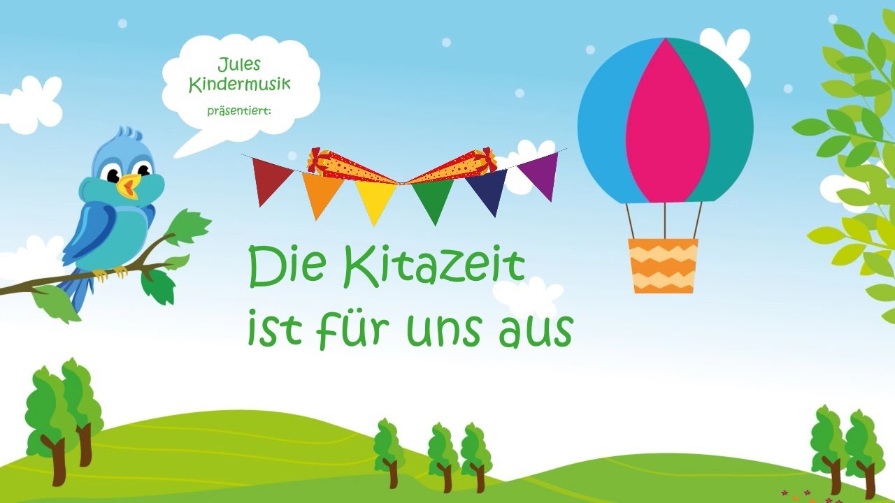 Die Kitazeit Ist F r Uns Aus mit Text Zum Mitsingen YouTube die-kitazeit-ist-f-r-uns-aus-mit-text-zum-mitsingen-youtube