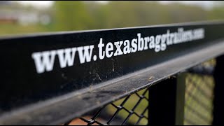 2021 Texas Bragg Trailer Breakdown