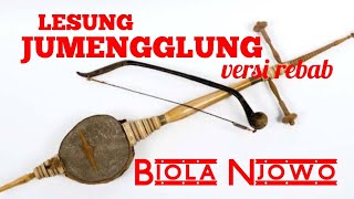 LESUNG JUMENGGLUNG - VERSI REBAB ( Lagu Jawa )