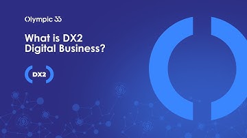 What is DX2 Digital Business?