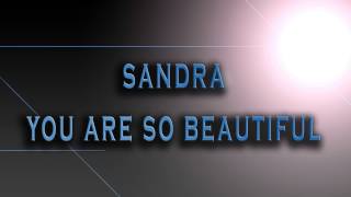 Sandra-You Are So Beautiful [HD AUDIO]