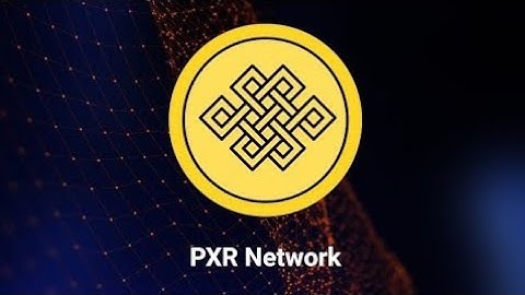 PXR Network launching | Airdrop Crypto Free money
