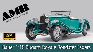 Bugatti Royale Roadster Esders  / 1:18 model car by Bauer / 4k video by AMR