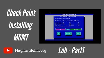Check Point Firewall R80.40 - Training Lab 1 | Management installation
