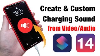 Ios 14 Charging Sound - How To Create Charging Sound & Change Charging Sound For Your Iphone