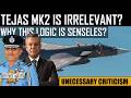 Tejas Mk2 Is Irrelevant in mid 2030's? | Why this logic is senseless? | हिंदी में