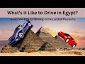 Whats it like to drive in egypt  rules and tips for driving in the land of pharaohs