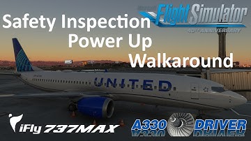iFly 737 MAX Tutorial 1: Safety Inspection, Electrical Power Up & Walkaround | Real 737 Pilot