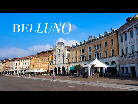 Belluno, Veneto, Italy: Things to Do - What, How and Why to visit it (4K)