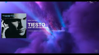 Tiesto - Just Be (No-So Remix)