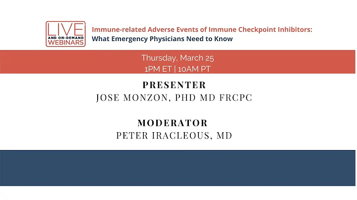 Immune-related Adverse Events of Immune Checkpoint Inhibitors: What Emerg Phys Need to Know 25Mar21
