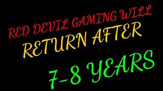 Ill Be Back Red Devil Gaming From India