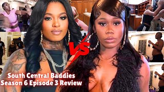 South Central Baddies S6E3 Review‼️"Line Em' Up‼️"
