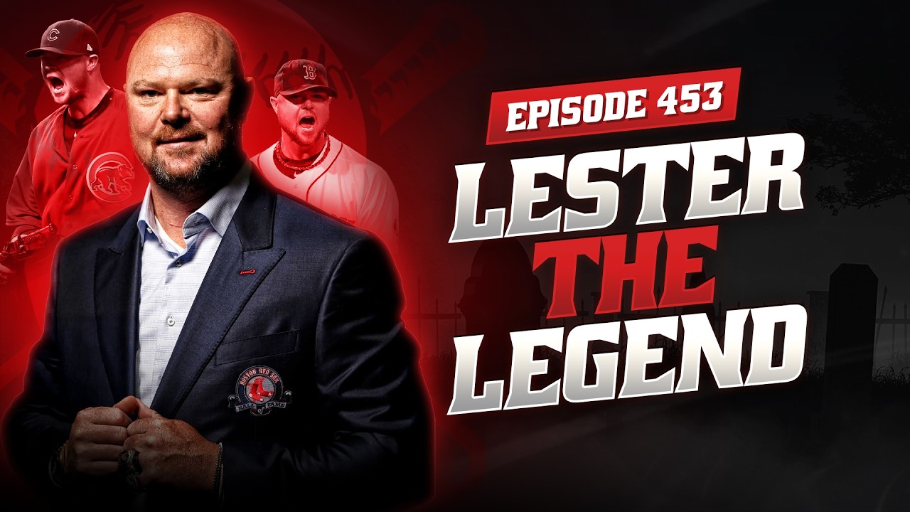 Jon Lester Reflects On Career & Talks HOF Hopes + PCA Giving Shohei A Run For NL MVP || EP #453