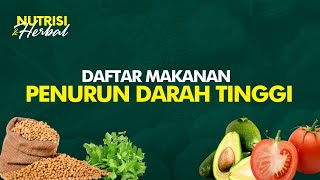 Diet Sehat Penderita Hipertensi atau Darah Tinggi, Konsumsi Makanan Ini Nutrisi & Herbal #24