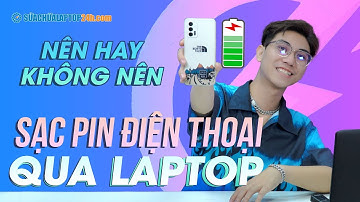 Có nên sạc điện thoại qua cổng USB trên máy tính, laptop không?