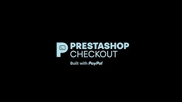 Comment installer PrestaShop Checkout - Tutoriel