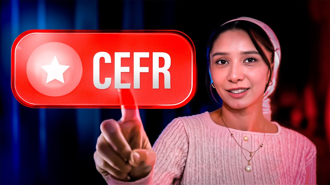 Bu videodan keyin CEFR haqida hech qanday savol qolmaydi! | CEFR MULTILEVEL