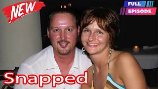 Snapped 2026 Full Episodes👮‍♂️👮‍♂️👮‍♂️Michelle Despain🚀🚀🚀  Murder Documentary Full HD