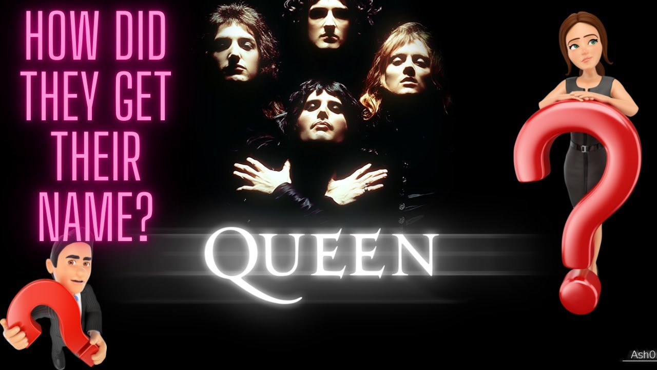 Queen How Did They Get Their Name YouTube queen-how-did-they-get-their-name-youtube