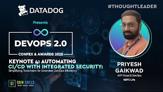 Keynote 4: Automating C1/CD with Integrated Security: Simplifying Toolchains for...