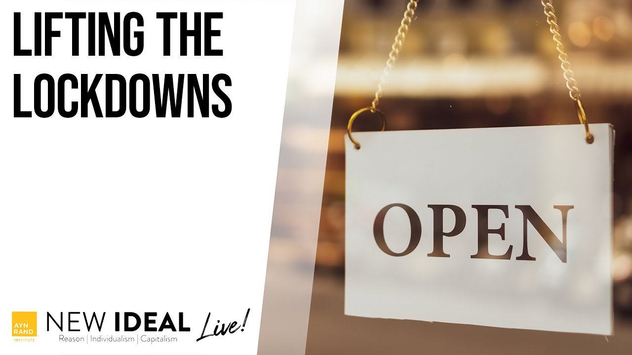 Lifting the Lockdowns