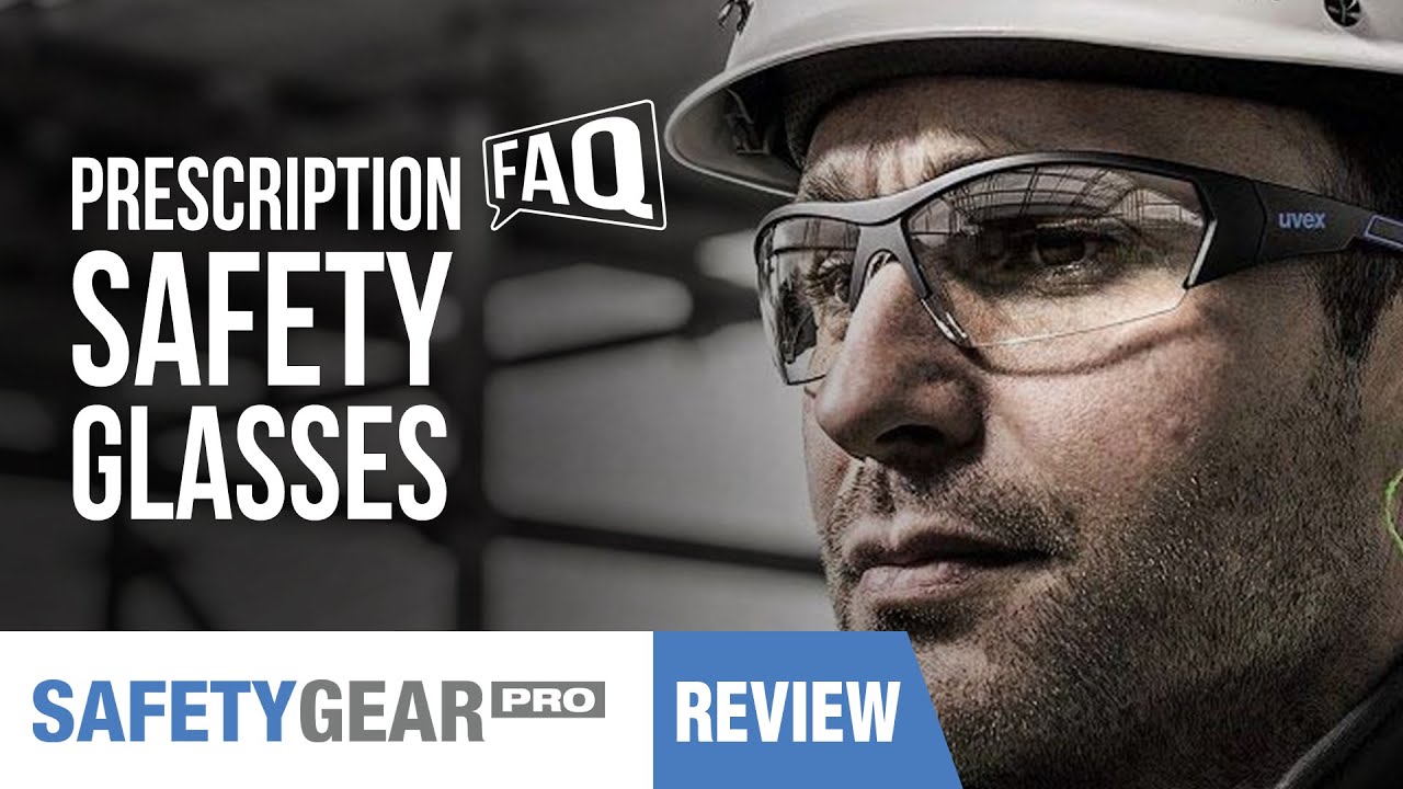 Prescription Safety Glasses Faq Safety Gear Pro Youtube