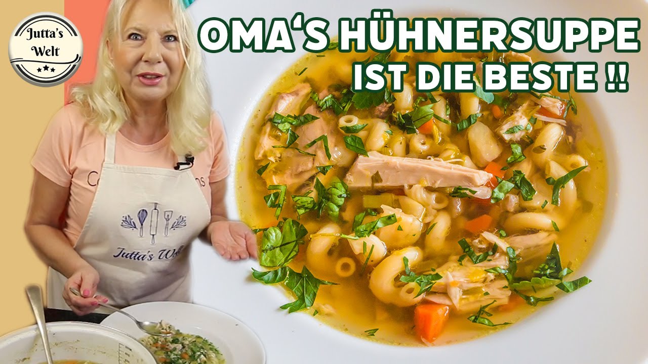 Hühnersuppe Rezept 🍲 Einfach & schnell wie bei Oma | perfekt für kalte Tage