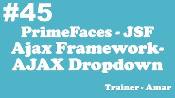 PrimeFaces - JSF Tutorial || AJAX Dropdown in AJAX Framework  PrimeFaces Netbeans IDE || Part-45