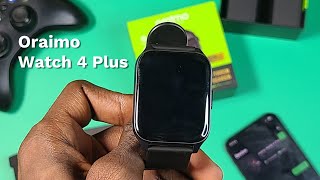 Oraimo Watch 4 Plus Unboxing and Review: What