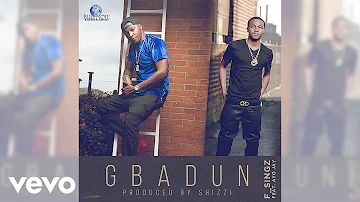 F_Singz - Gbadun (Official Audio Video)