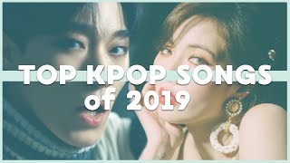 amy ★ top kpop songs of 2019