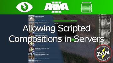 [ZAM] - Enabling Scripted Compositions in Your Server (Arma 3)