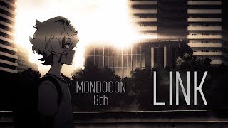 Link || AMV ( 2018 Summer MondoCon 8th place )