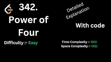Power Of Four || LeetCode 342 || Coding Problem