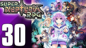 Super Neptunia RPG Part 30 Guild Hunt Quest 17 Created Power