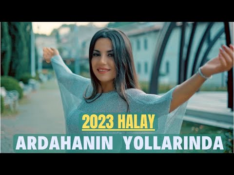 Ardahanın Yollarında - Halay - Aylin Demir