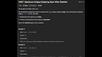 Python | Maximum Unique Subarray Sum After Deletion | Leetcode 3487 | Dr Fang