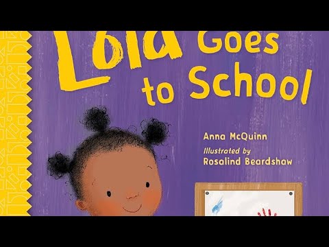Lola Goes to School *READ ALOUD* - YouTube