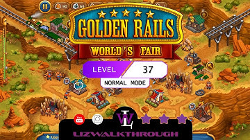 Golden Rails 4 - Level 37 - World