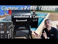 Capteur  pellet traeger  installation et calibrage  pellet sensor