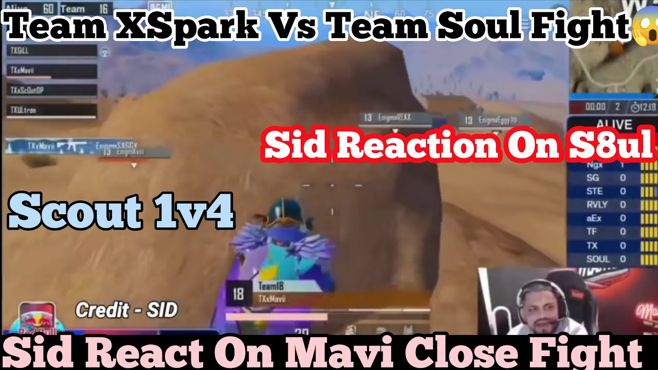 🇮🇳Sid React On Team xSpark vs Team Soul Fight 😱| Savage Sid | Team XSpark | S8ul | S8ul Sid | PMGC