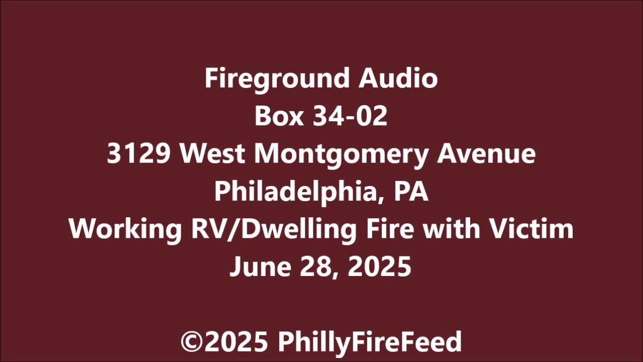 28.06.2025, 3129 W Montgomery Ave, Филадельфия, Пенсильвания, пожар в доме/фургоне с пострадавшим.