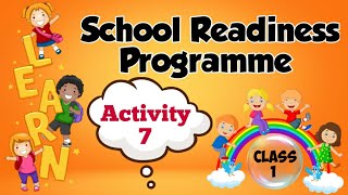 School Readiness Programme Activity 7। Storytelling 😊। NCERT Class 1