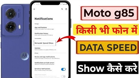 How To Enable Network Speed In Motorola Moto G85 |Show Net Speed In Moto G85 5G & Any Phone 2024
