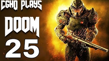 DOOM 4 Gameplay Walkthrough Part 25 [1080p 60fps PC] DOOM 2016 Single Player Campaign