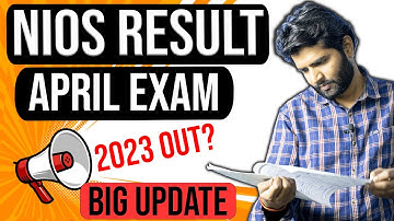 NIOS April 2023 Result Out Date | NIOS Public Exam Result Update 2023 April | Big Update