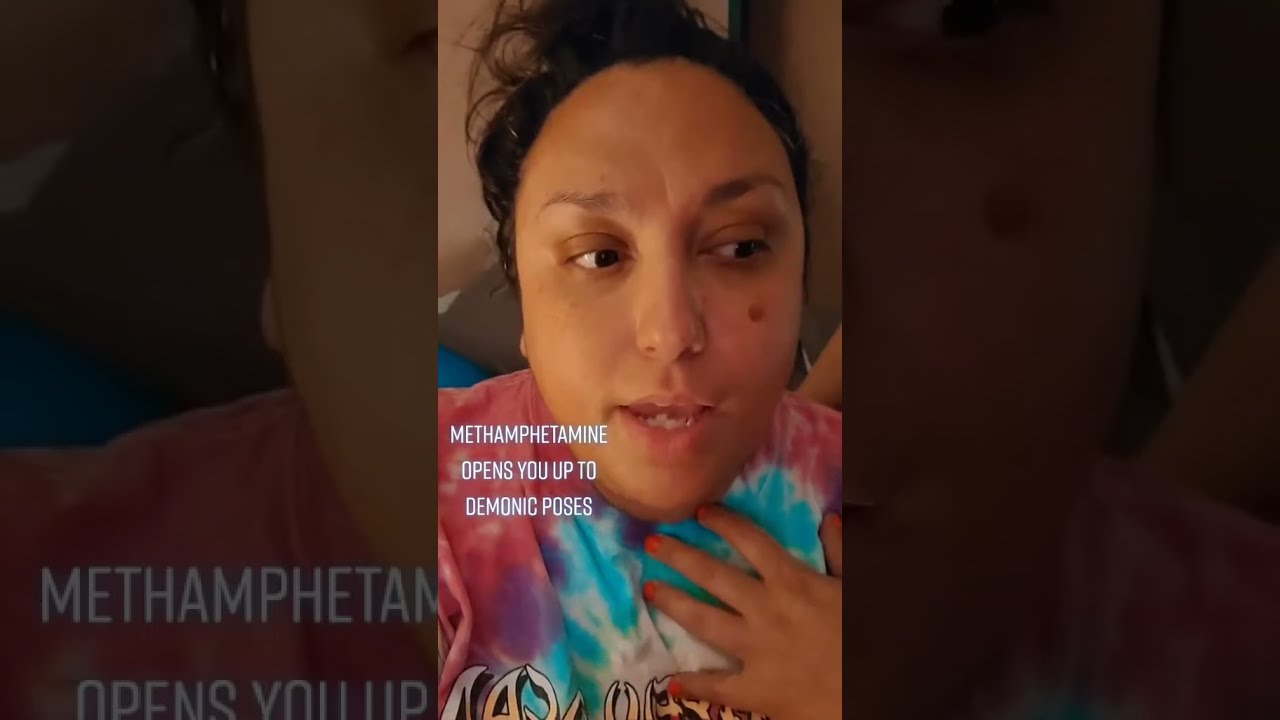 Methamphetamine Demonic Possession